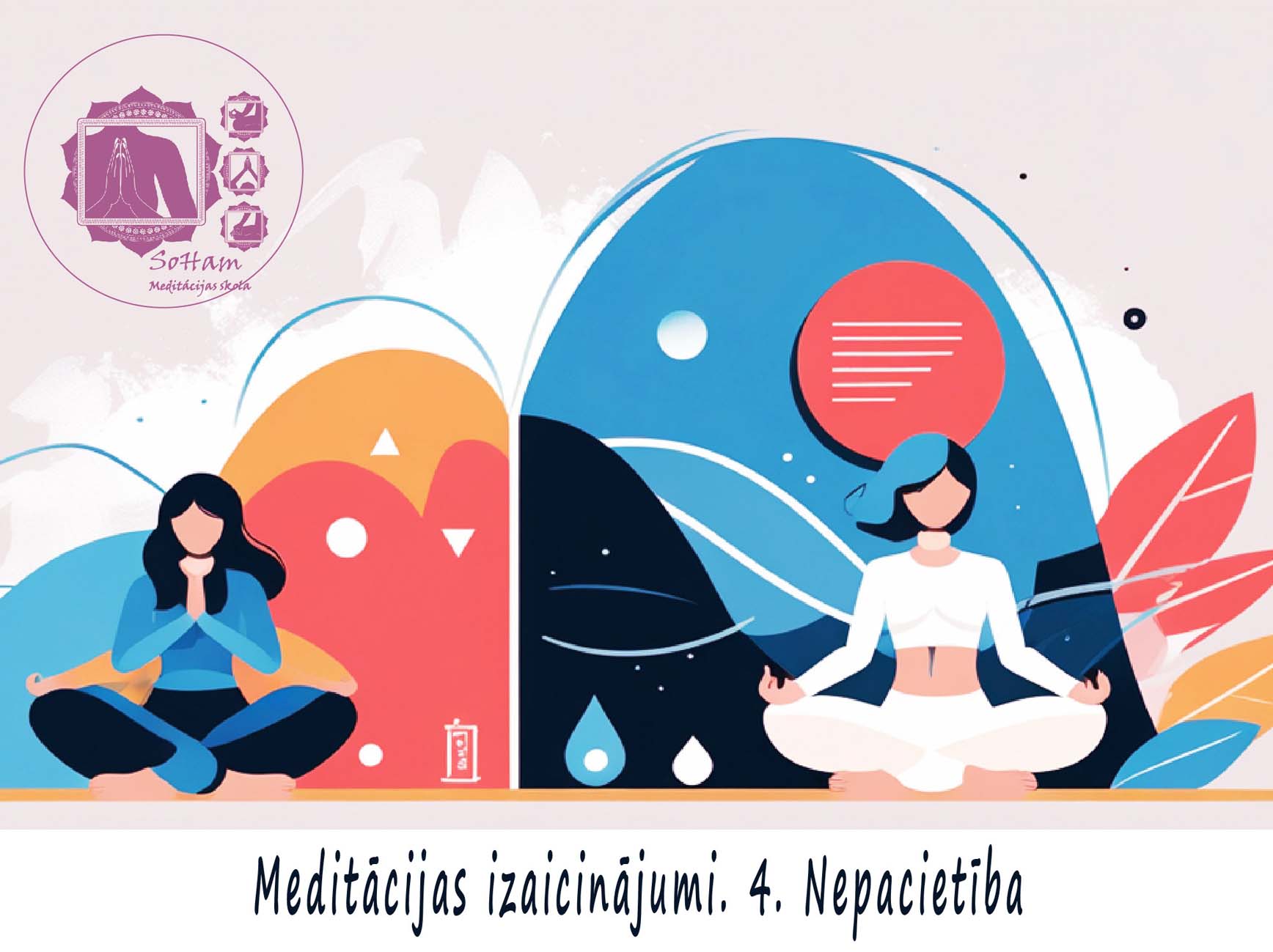 nepacietība meditācijā