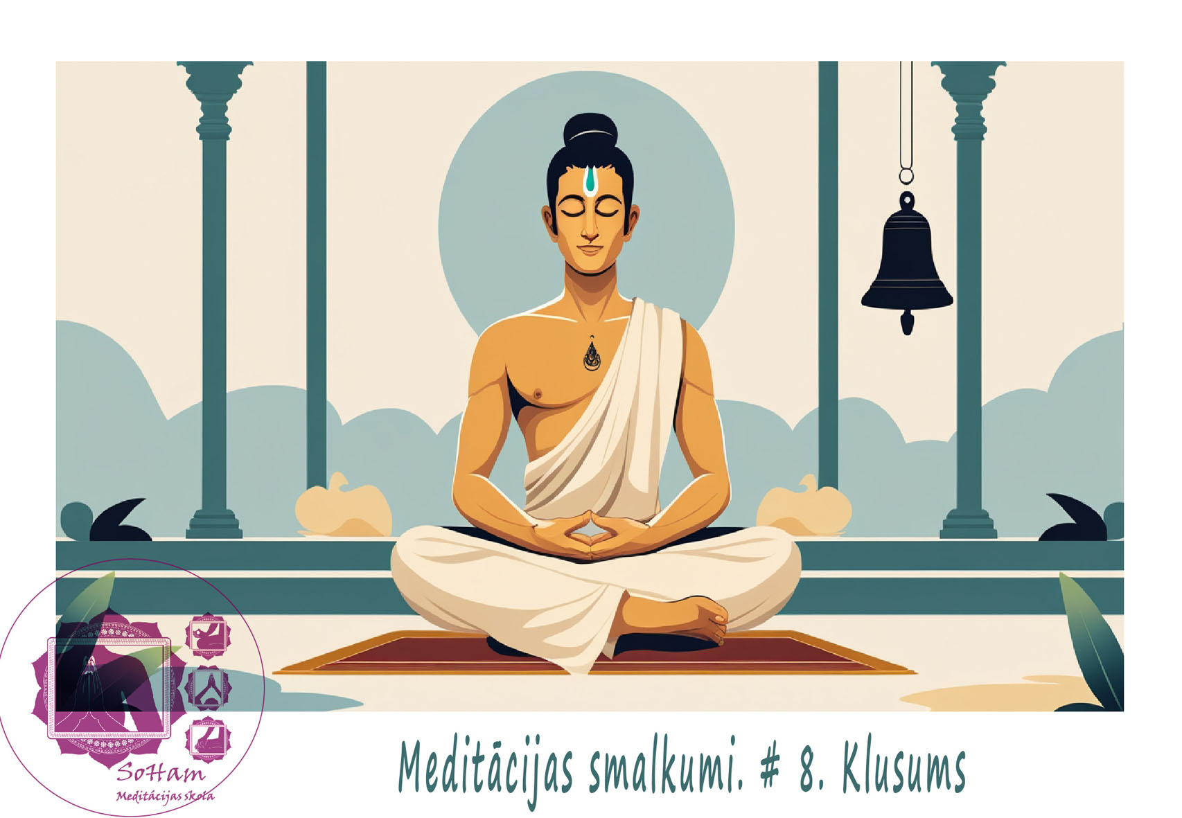 klusums un meditācija