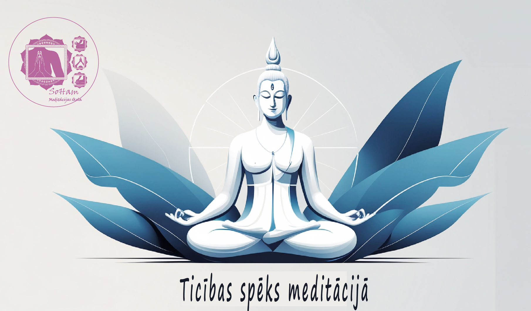 ticība meditācijai